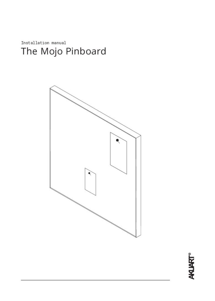 Akuart – Mojo Pinboard Installation Guide