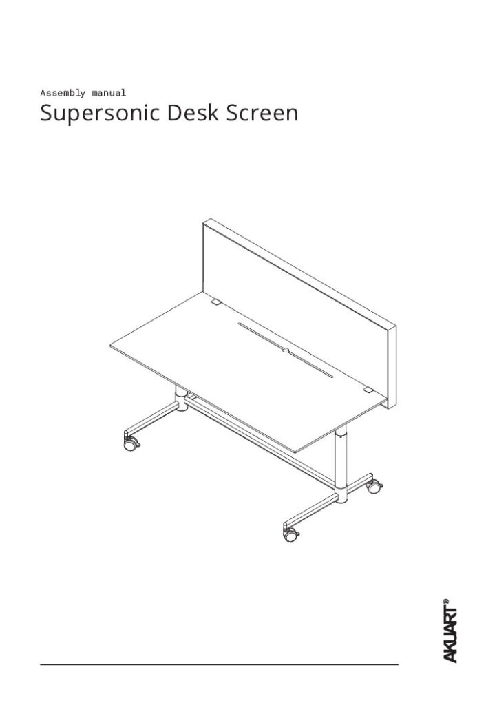 Akuart – Supersonic Desk Screen Installation Guide