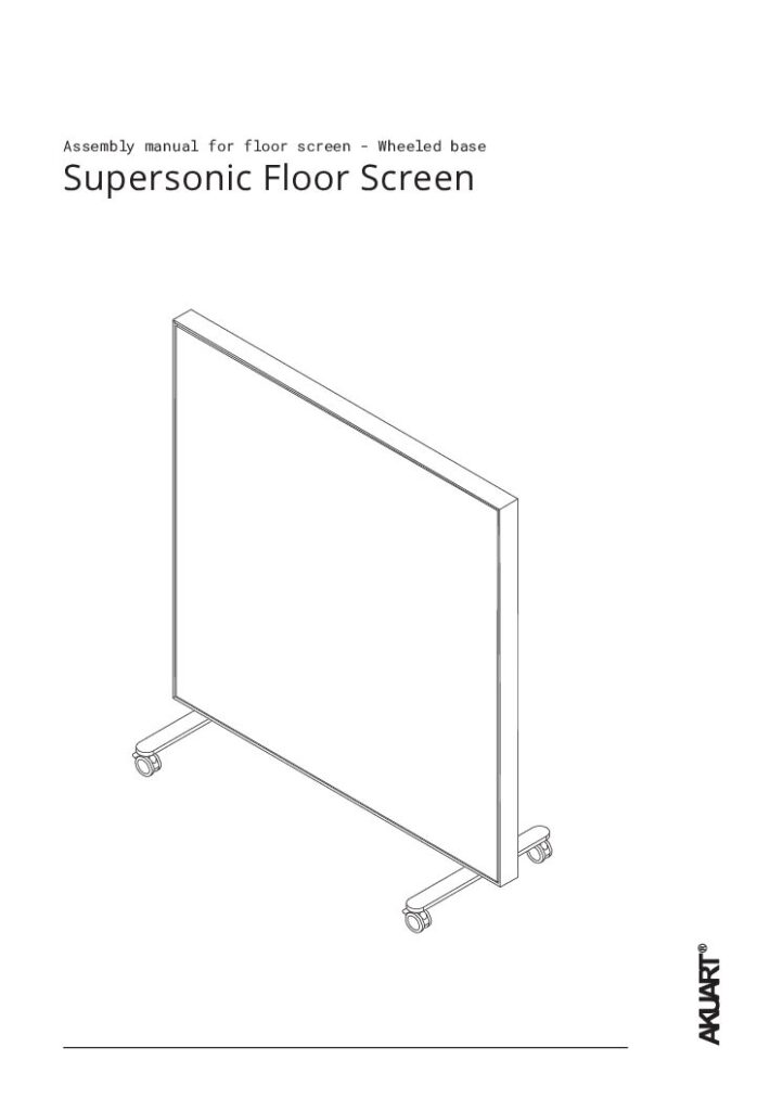 Akuart – Supersonic Floor Screen Wheeled Base Installation Guide