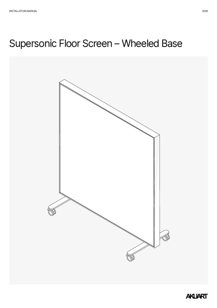Akuart – Supersonic Floor Screen Wheeled Base Installation Guide
