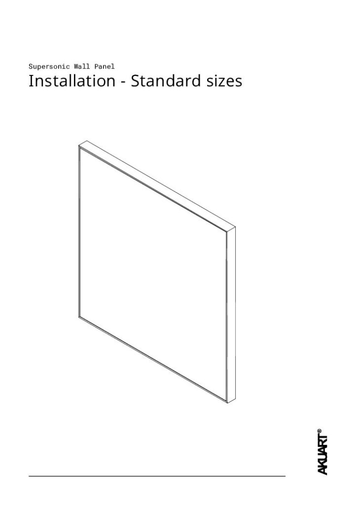 Akuart – Supersonic Wall Panel Installation Guide